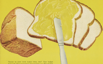 Vintage ad for margarine featuring a knife spreading margarine on one piece of bread out of the loaf. The ad copy talks about the benefits of margarine.
