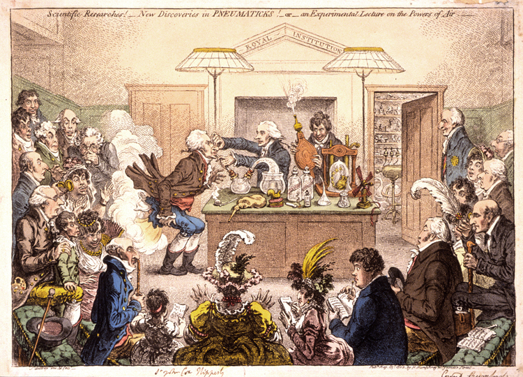 Scientific Researches! New Discoveries in Pneumaticks! An Experimental Lecture on the Powers of Air, 1802. James Gillray’s satirical etching depicts Davy and colleagues experimenting with nitrous oxide.
