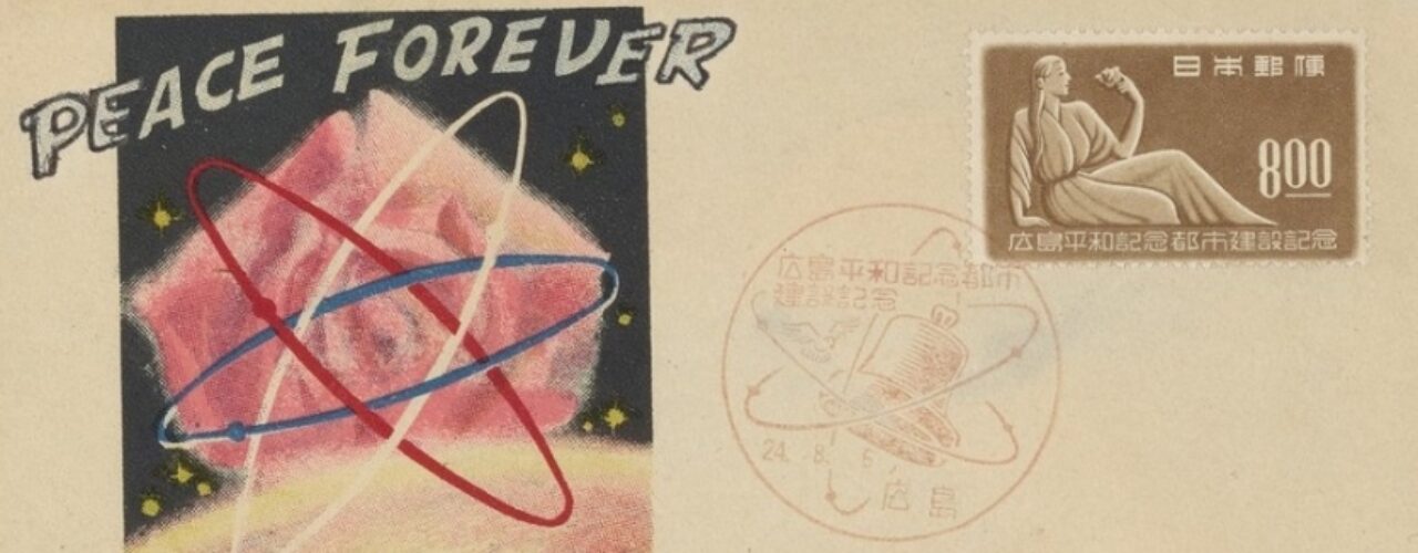 An offset lithograph depicting an atomic model floating above the Earth with the text "Peace Forever" heading the illustration.