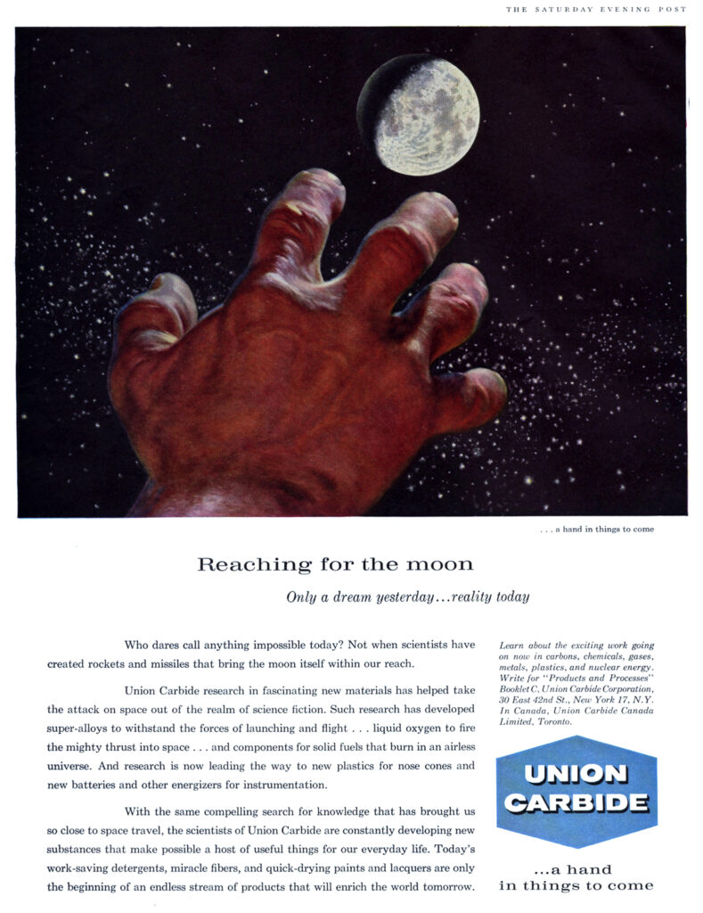 An illustration from a Union Carbide magazine ad. Companies of all types, including chemical giant Union Carbide, rode the wave of public enthusiasm for space exploration. (The Advertising Archives)