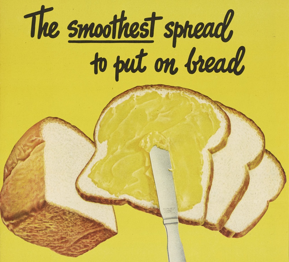 Image of a knife spreading margarine on sliced bread with text that reads "The smoothest spread to put on bread." All on a yellow background.