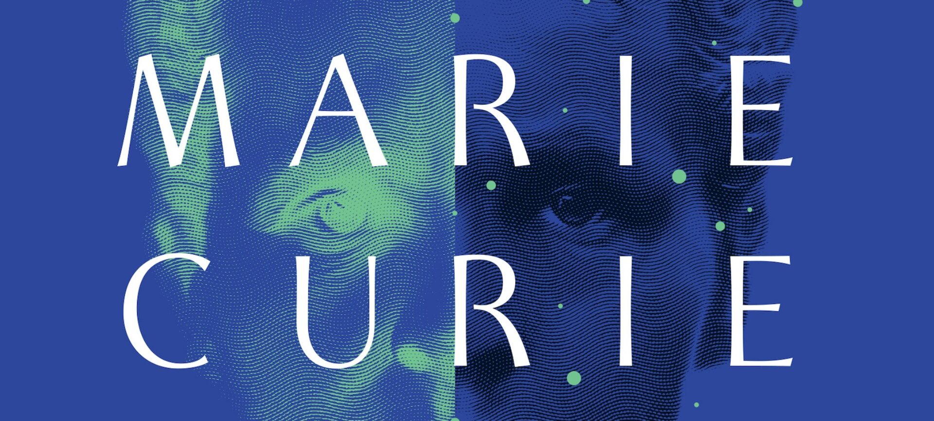 Blue and green cover of book, "The Elements of Marie Curie"