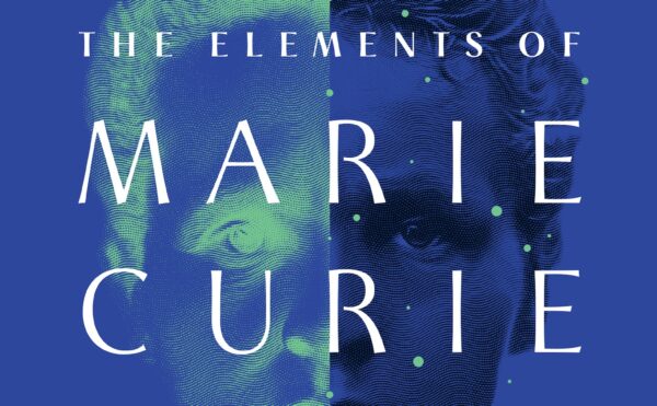 Blue and green cover of book, "The Elements of Marie Curie"