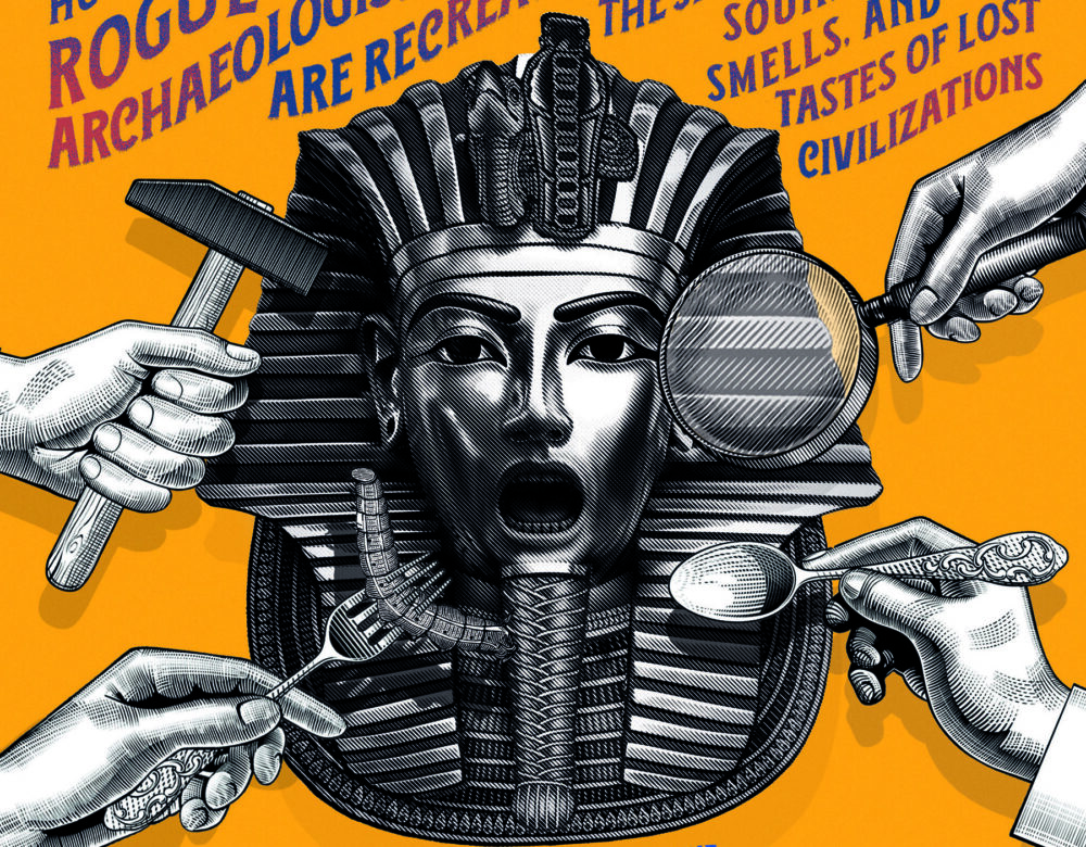 book cover of "Dinner with King Tut: How Rogue Archaeologists Are Recreating the Sights, Sounds, Smells, and Tastes of Lost Civilizations"
