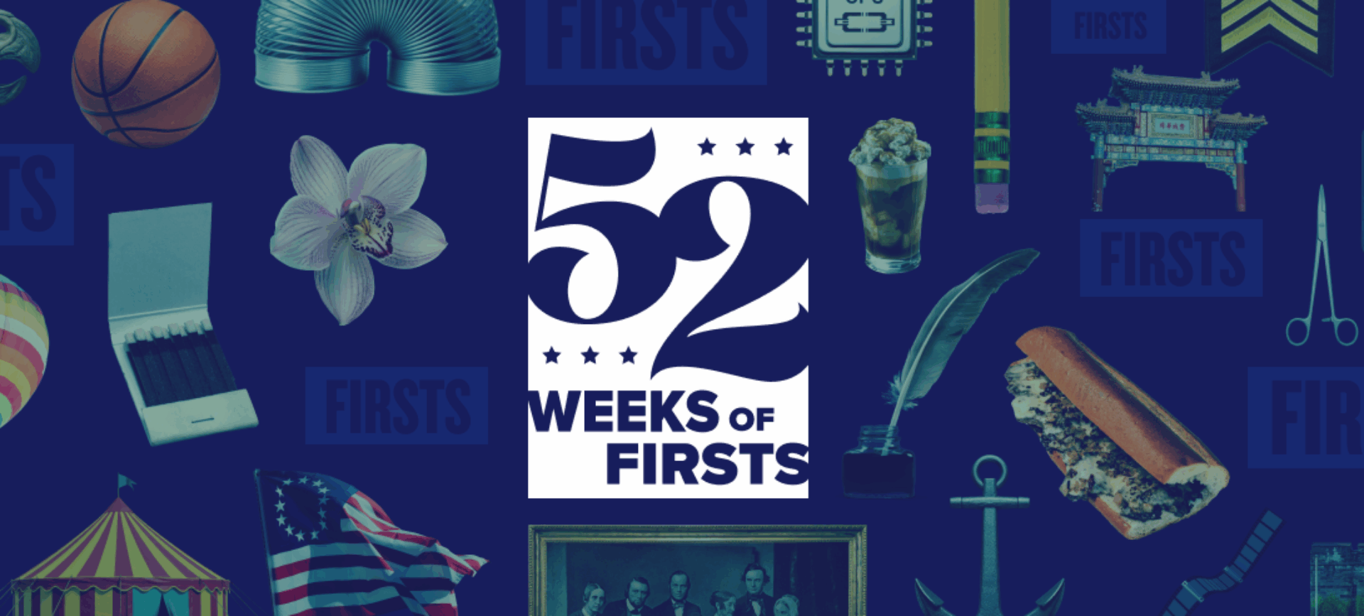 dark blue graphic showing 52 Weeks of Firsts along with various mementos