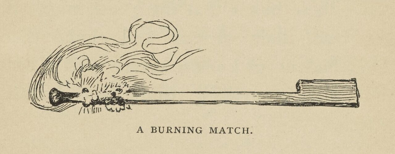 Illustration of a burning match from Real Fairy Folks book