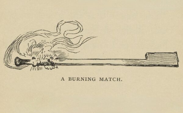 Illustration of a burning match from Real Fairy Folks book