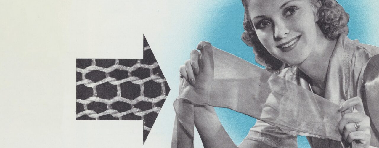 A woman holds a nylon stocking stretched between her two hands. To the left of the woman is a magnified image of knitted nylon thread from the stocking.