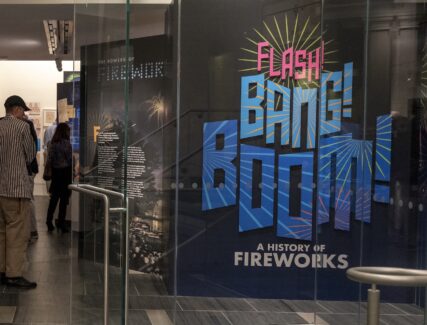 view of the entrance to Flash! Bang! Boom! exhibition at the Science History Institute