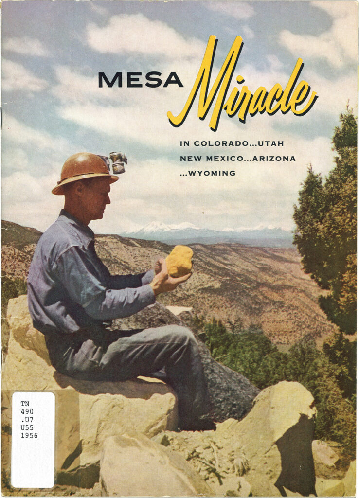 A man sitting on a boulder holding up a yellow rock in an arid, mountainous landscape. The text above him reads: “Mesa Miracle in Colorado… Utah… New Mexico… Arizona.”